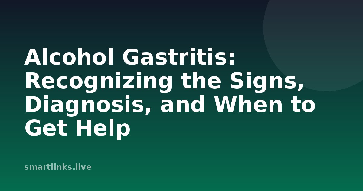 Illustration for Alcohol Gastritis: Recognizing the Signs, Diagnosis, and When to Get Help