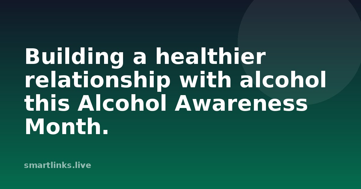 Illustration for Building a healthier relationship with alcohol this Alcohol Awareness Month.