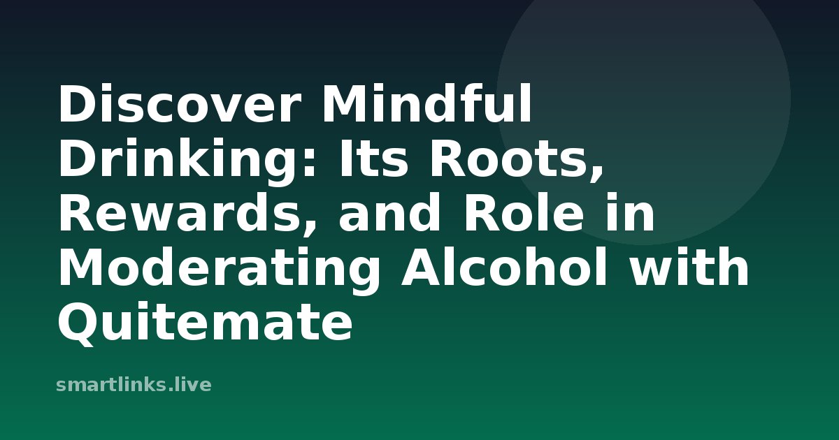 Illustration for Discover Mindful Drinking: Its Roots, Rewards, and Role in Moderating Alcohol with Quitemate