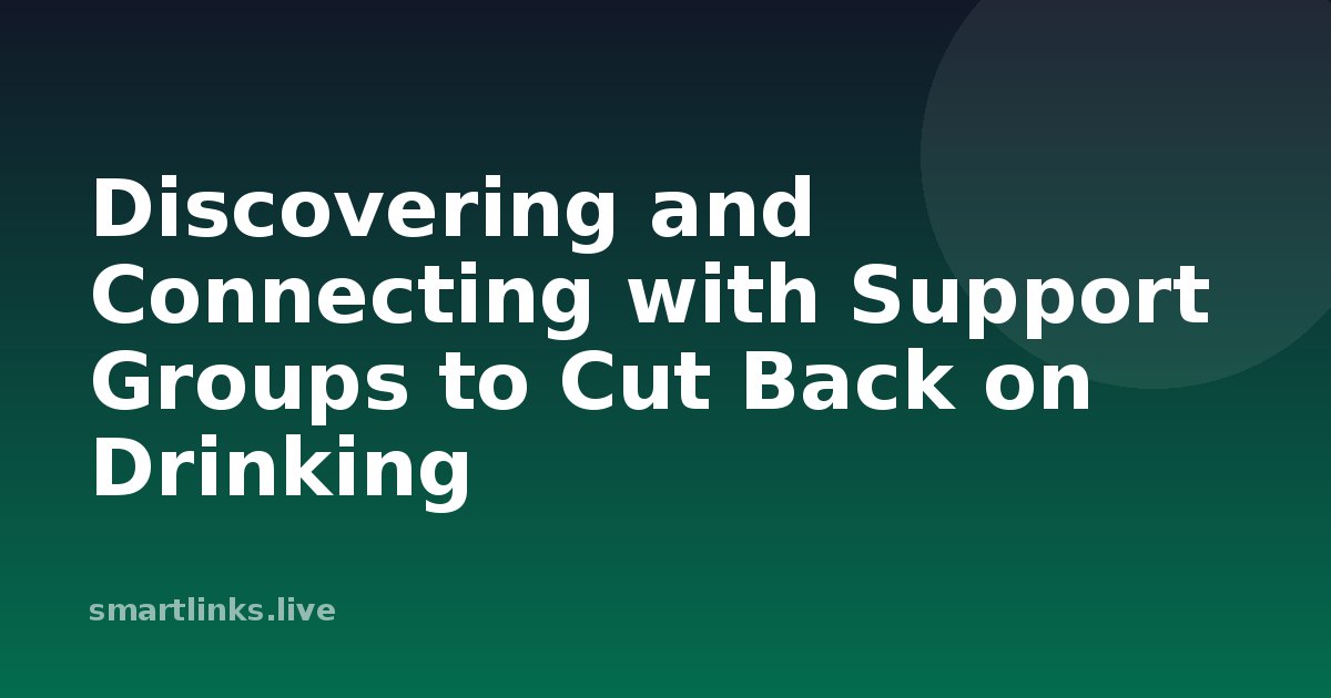 Illustration for Discovering and Connecting with Support Groups to Cut Back on Drinking