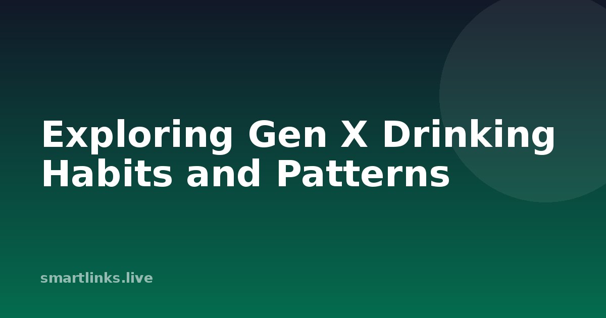 Illustration for Exploring Gen X Drinking Habits and Patterns