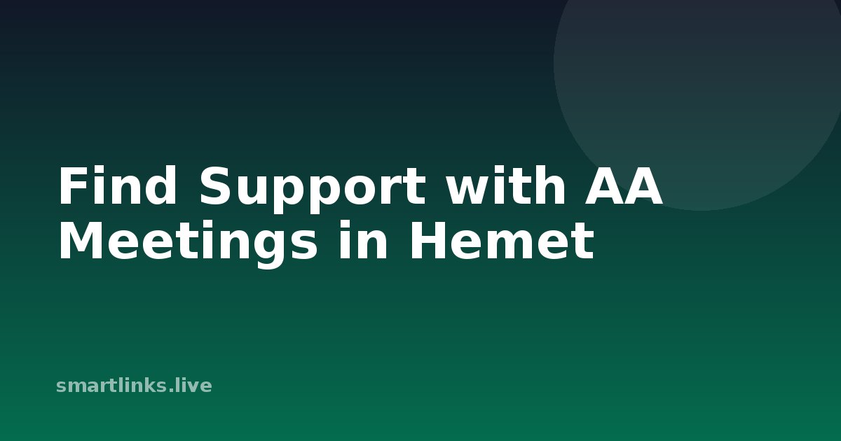 Illustration for Find Support with AA Meetings in Hemet