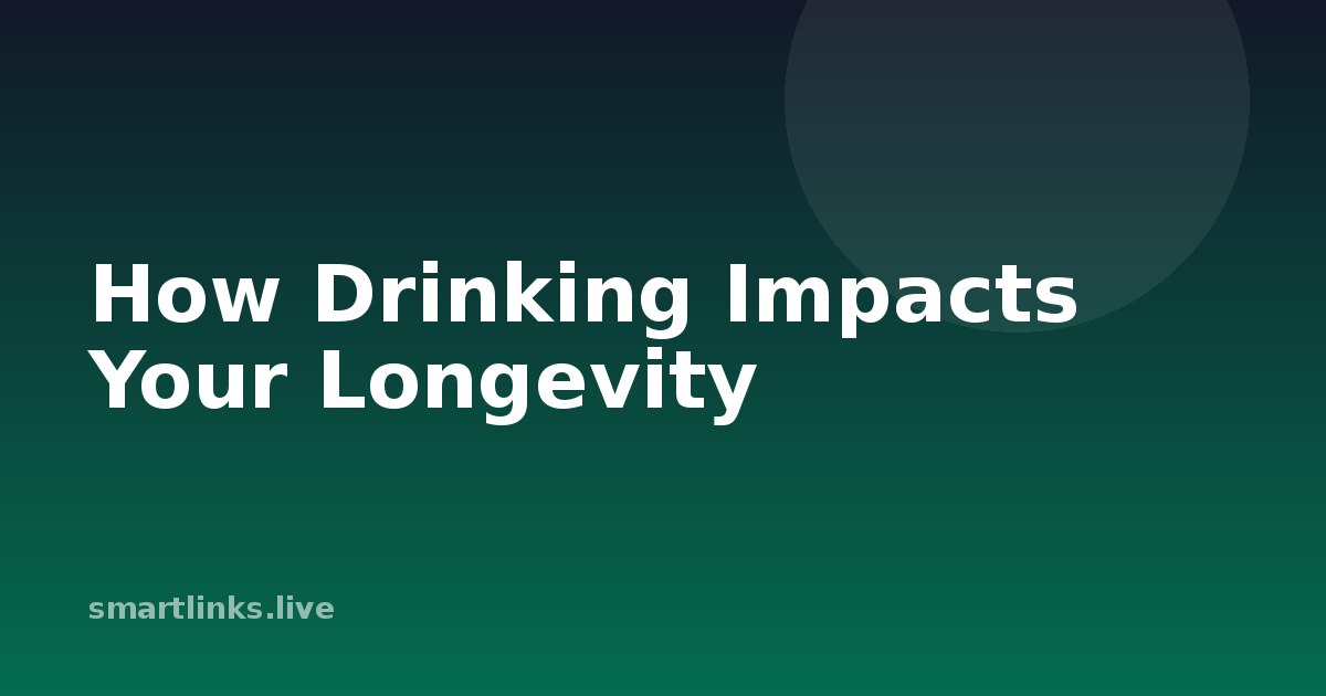 Illustration for How Drinking Impacts Your Longevity