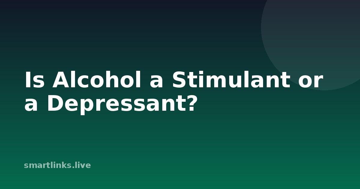 Illustration for Is Alcohol a Stimulant or a Depressant?