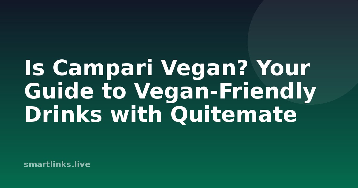 Illustration for Is Campari Vegan? Your Guide to Vegan-Friendly Drinks with Quitemate