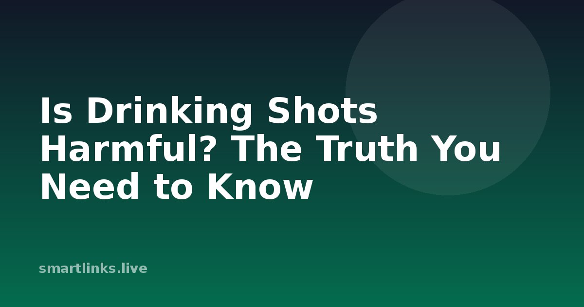 Illustration for Is Drinking Shots Harmful? The Truth You Need to Know
