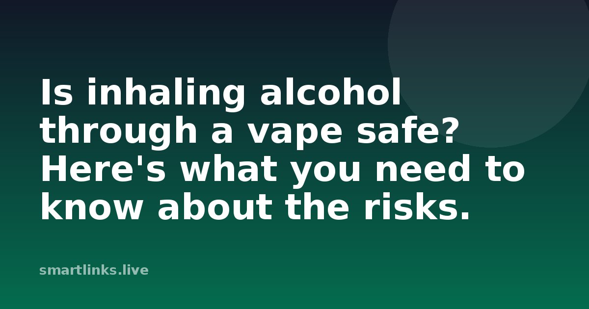 Illustration for Is inhaling alcohol through a vape safe? Here's what you need to know about the risks.