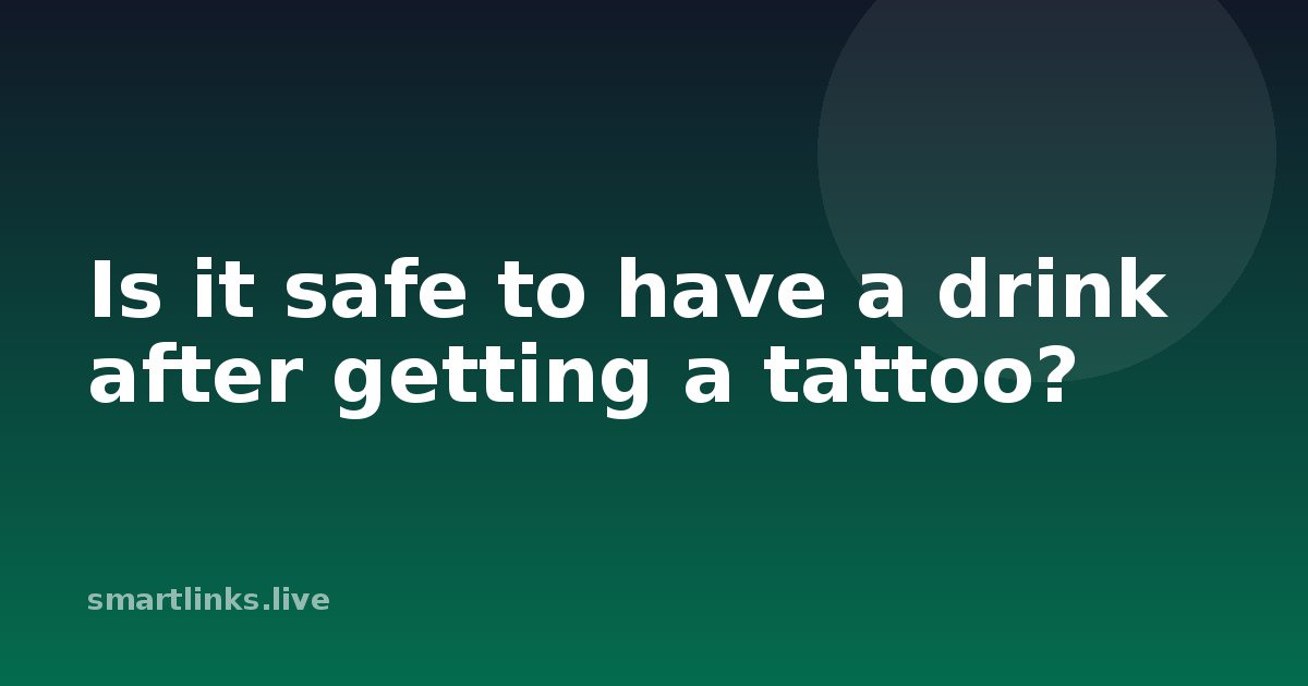 Illustration for Is it safe to have a drink after getting a tattoo?