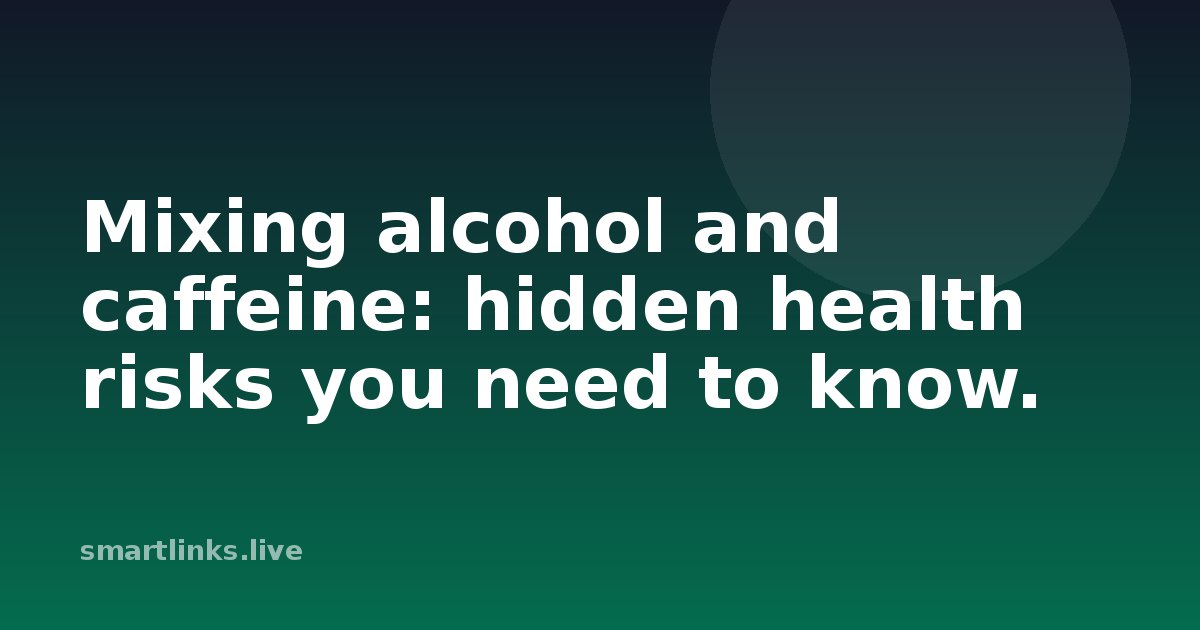 Illustration for Mixing alcohol and caffeine: hidden health risks you need to know.