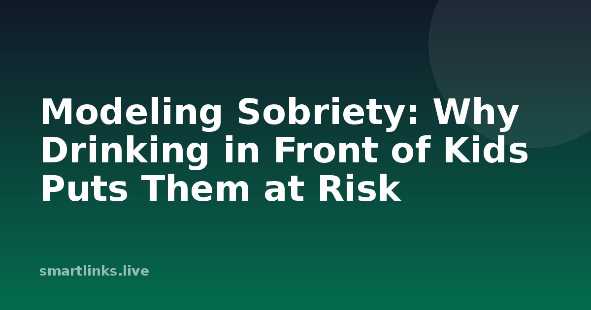 Illustration for Modeling Sobriety: Why Drinking in Front of Kids Puts Them at Risk
