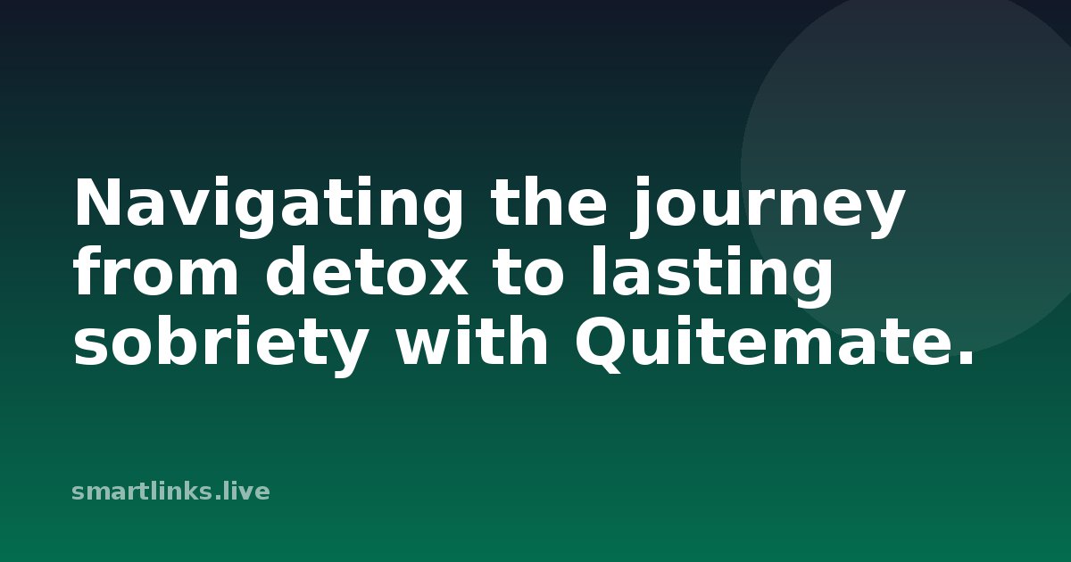 Illustration for Navigating the journey from detox to lasting sobriety with Quitemate.