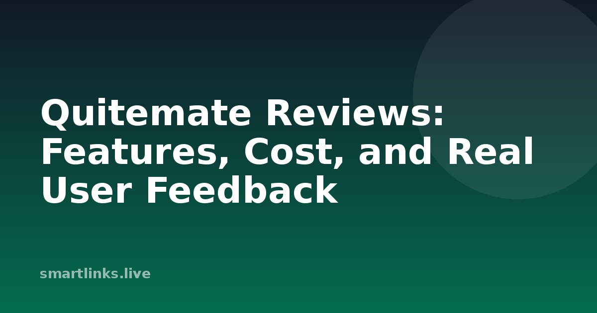 Illustration for Quitemate Reviews: Features, Cost, and Real User Feedback