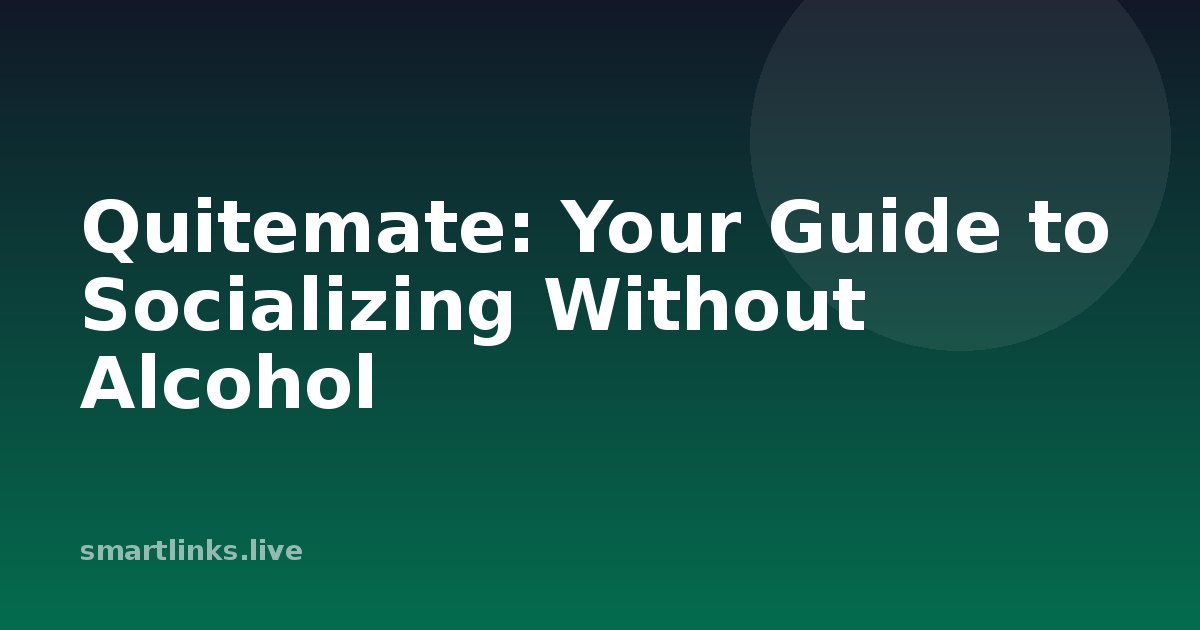 Illustration for Quitemate: Your Guide to Socializing Without Alcohol