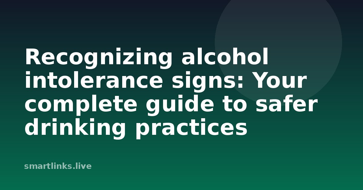 Illustration for Recognizing alcohol intolerance signs: Your complete guide to safer drinking practices