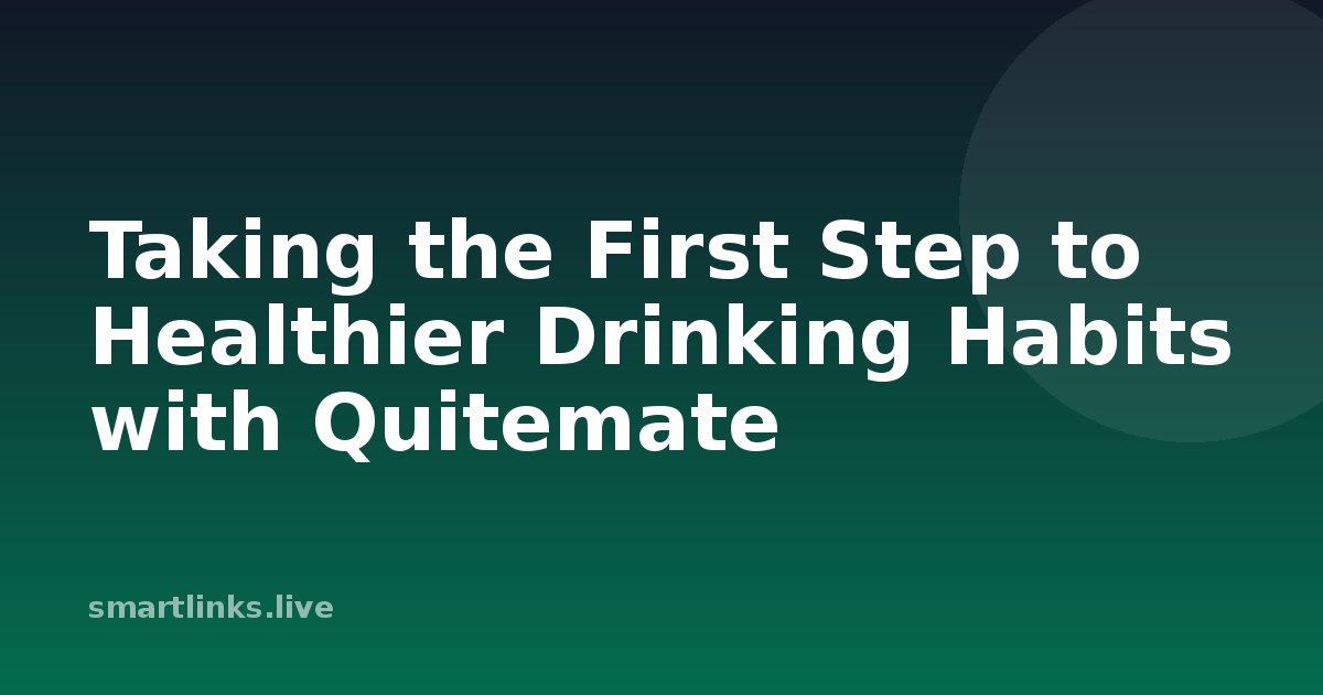 Illustration for Taking the First Step to Healthier Drinking Habits with Quitemate