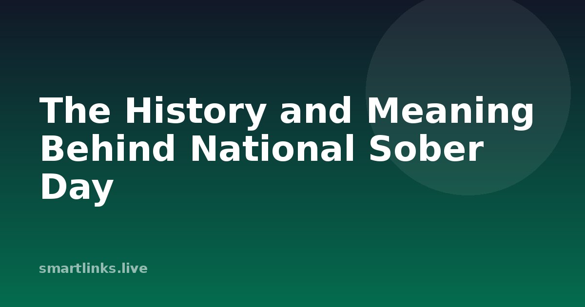 Illustration for The History and Meaning Behind National Sober Day