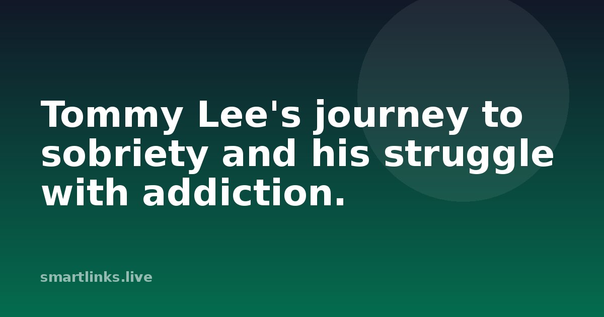 Illustration for Tommy Lee's journey to sobriety and his struggle with addiction.