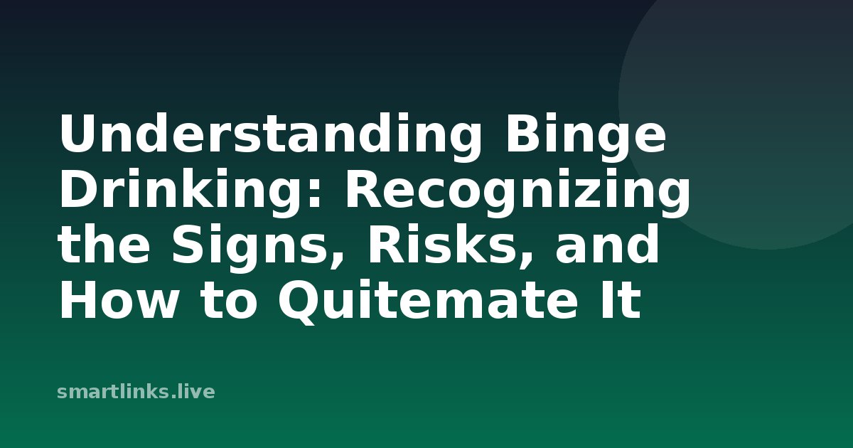 Illustration for Understanding Binge Drinking: Recognizing the Signs, Risks, and How to Quitemate It