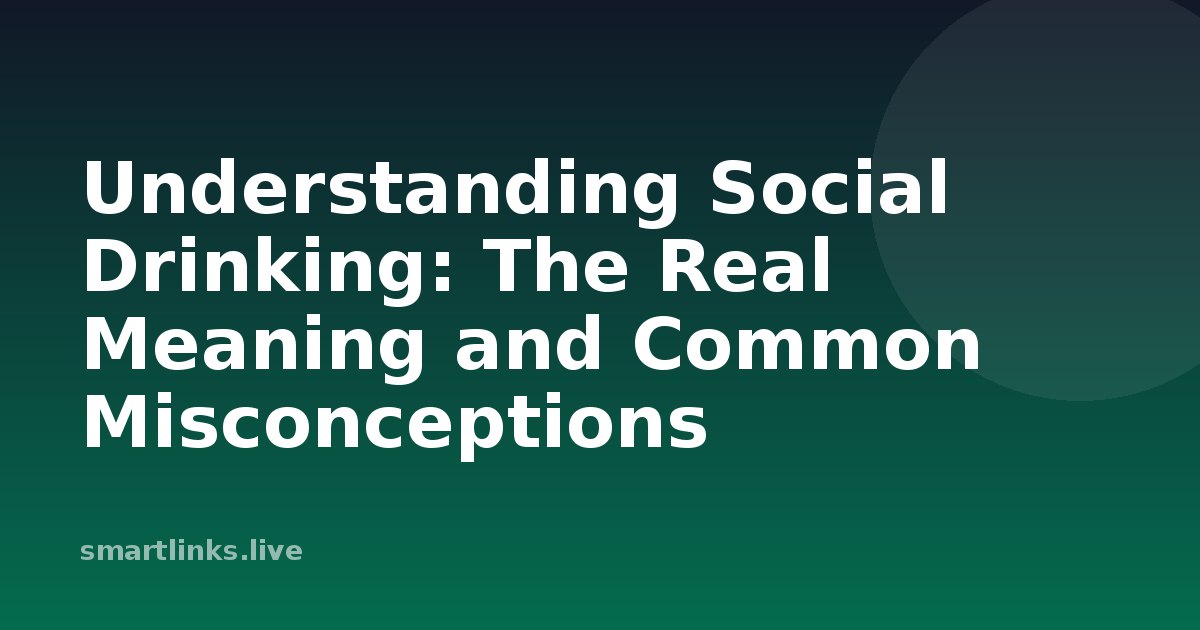 Illustration for Understanding Social Drinking: The Real Meaning and Common Misconceptions