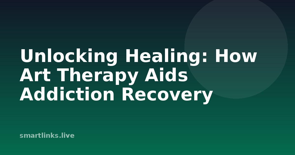 Illustration for Unlocking Healing: How Art Therapy Aids Addiction Recovery