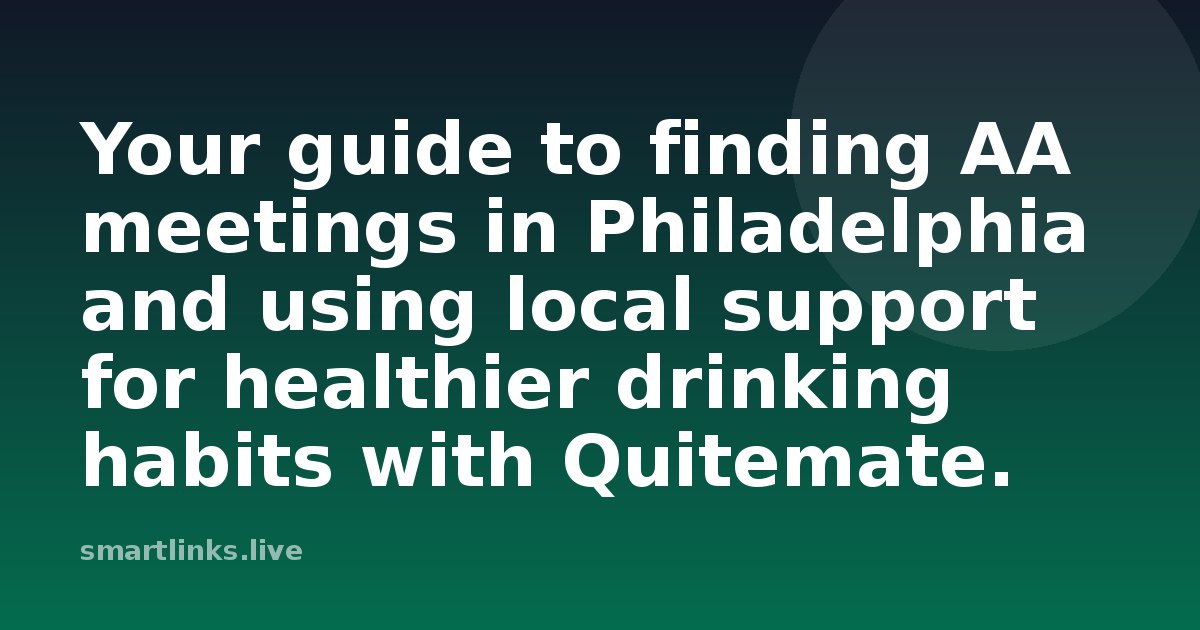 Illustration for Your guide to finding AA meetings in Philadelphia and using local support for healthier drinking habits