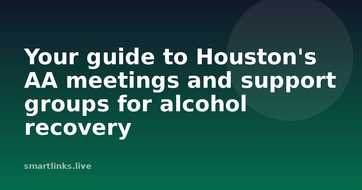 Illustration for Your guide to Houston's AA meetings and support groups for alcohol recovery
